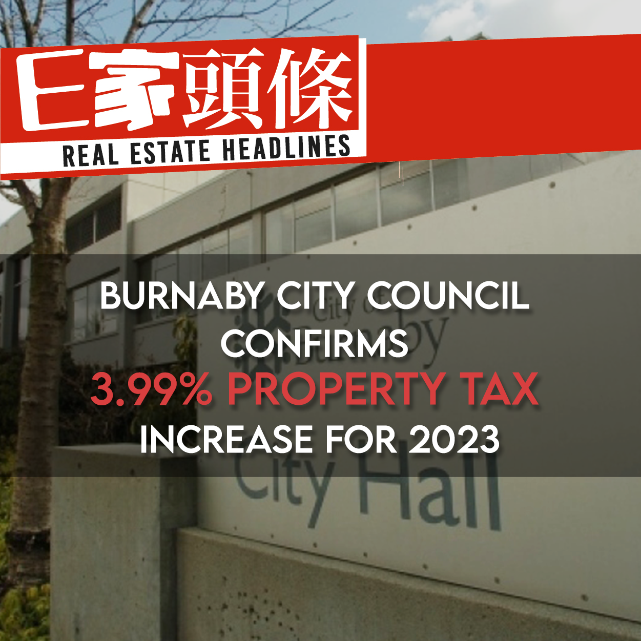 Burnaby City Council Confirms 3.99% Property Tax Increase for 2023